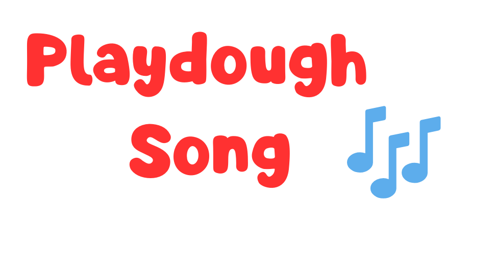 Playdough Song