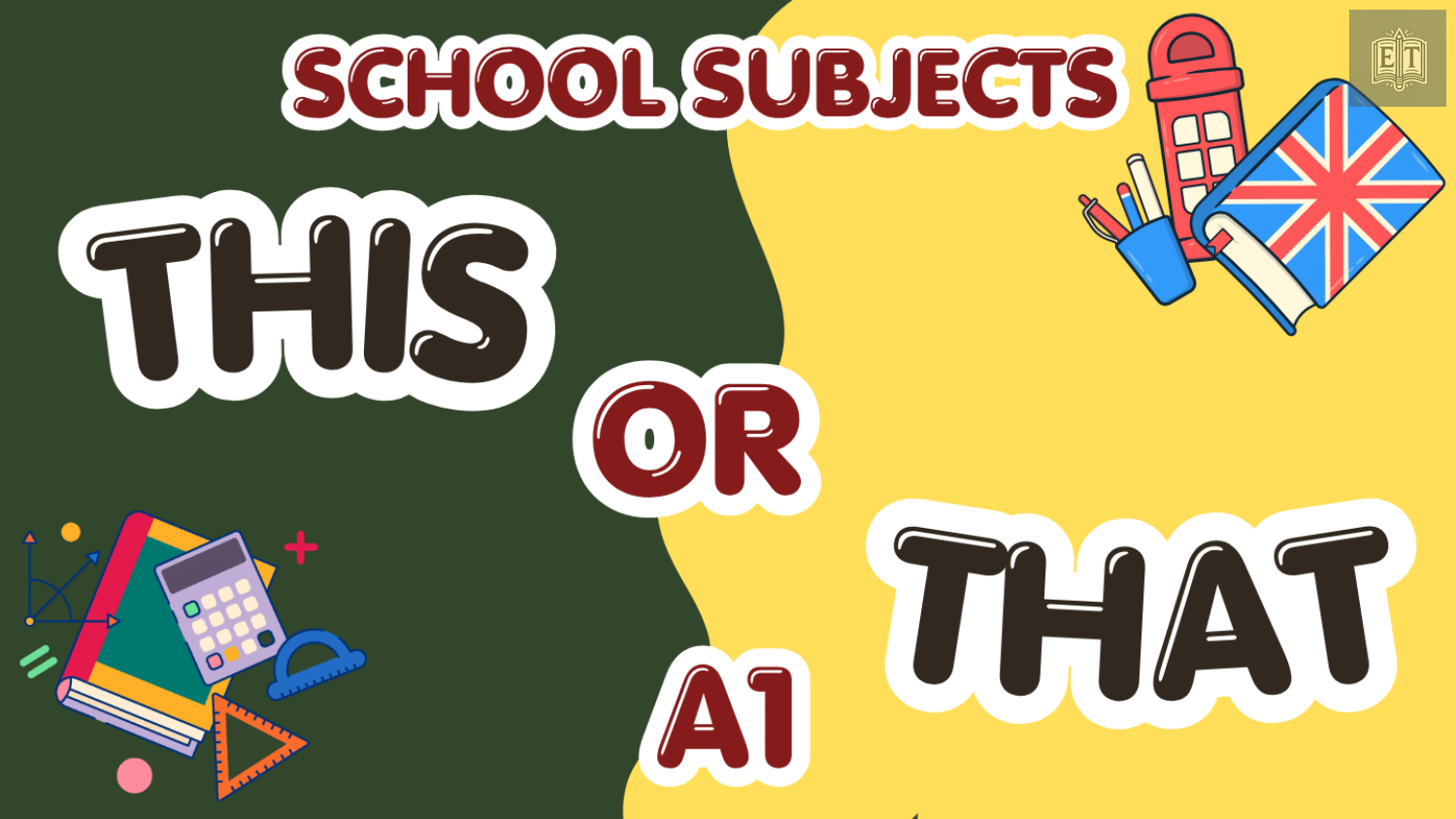 This or That A1 School Subjects