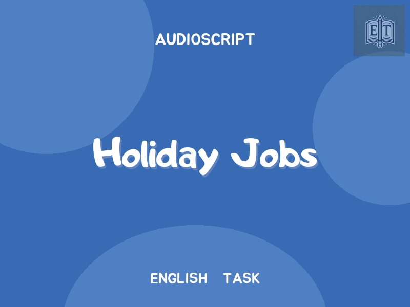 Holiday Jobs