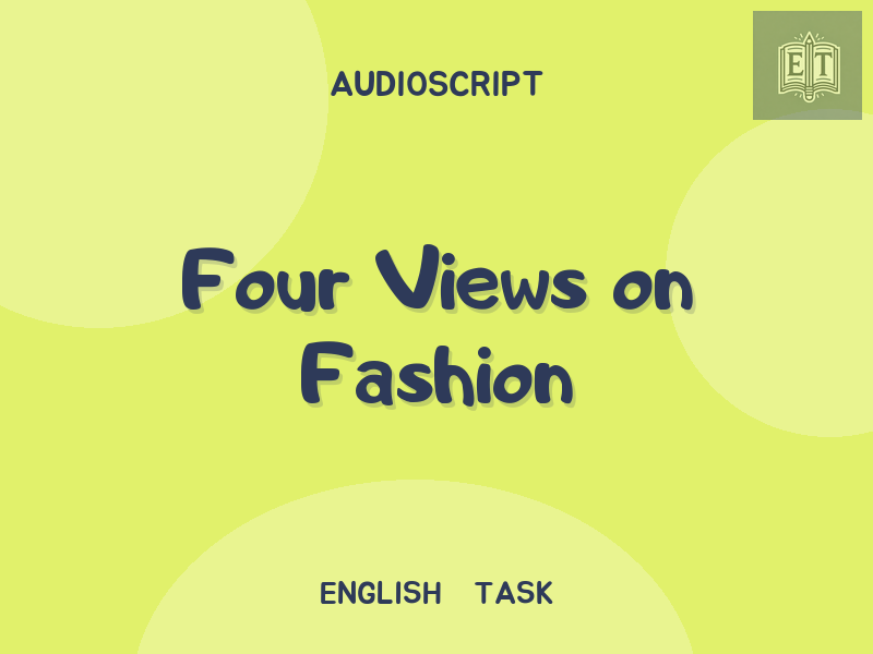 Four Views on Fashion