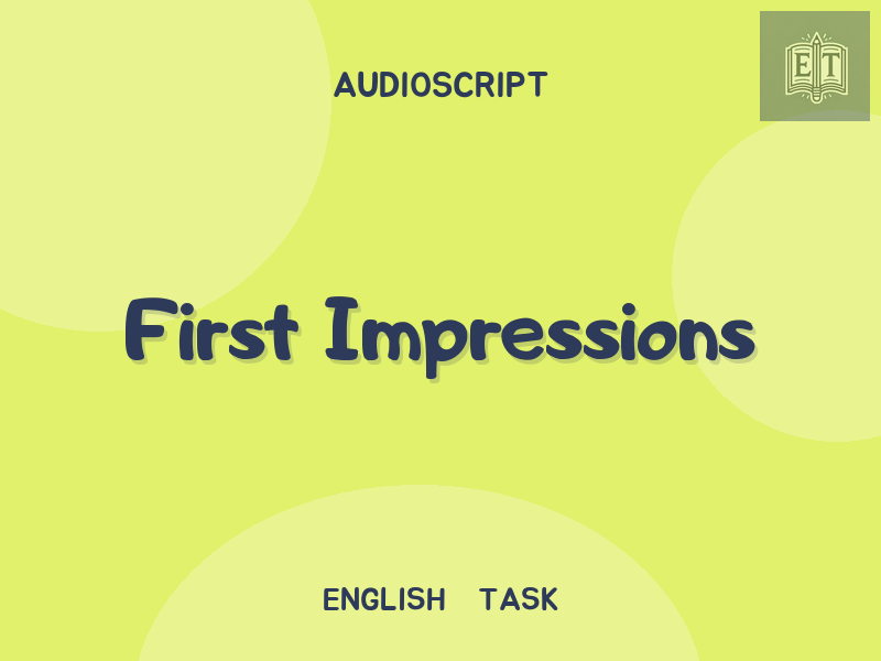 First Impressions