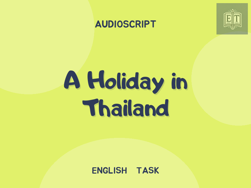 A Holiday in Thailand
