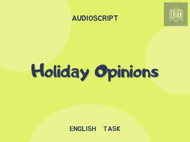 Holiday Opinions