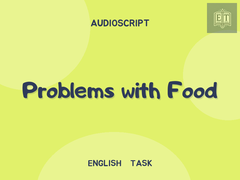 Problems with Food