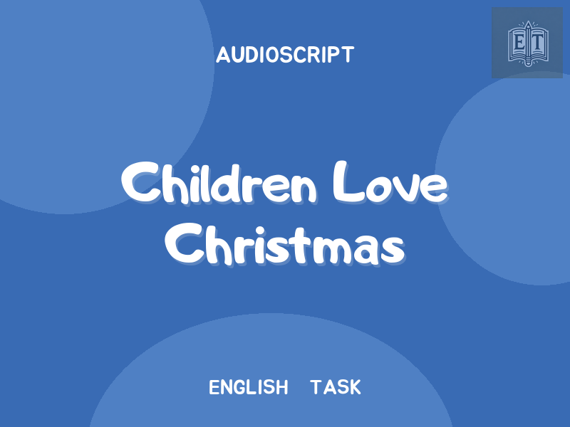Children Love Christmas