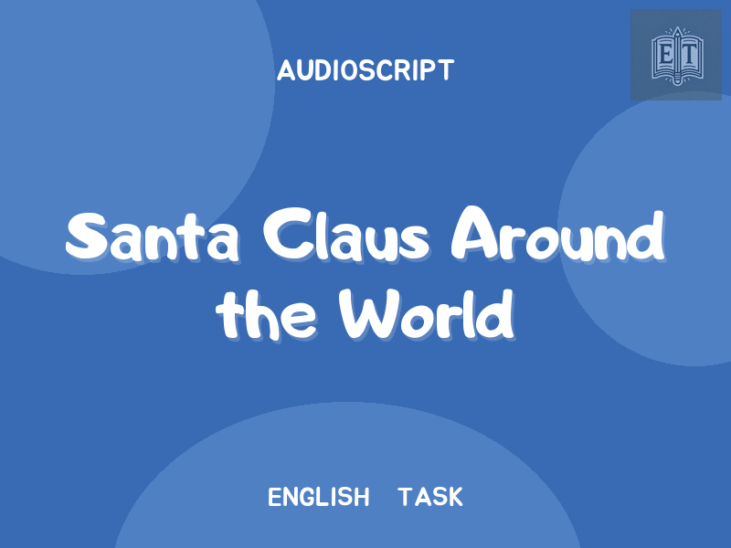 Santa Claus Around the World