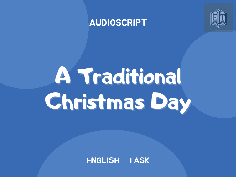 A Traditional Christmas Day
