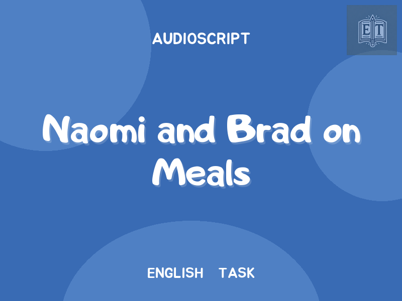 Naomi and Brad on Meals