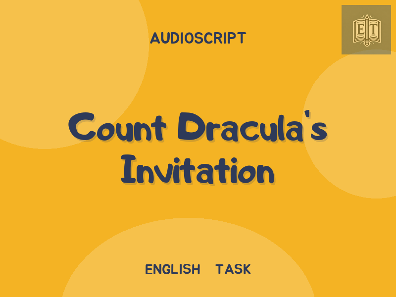 Count Dracula’s Invitation
