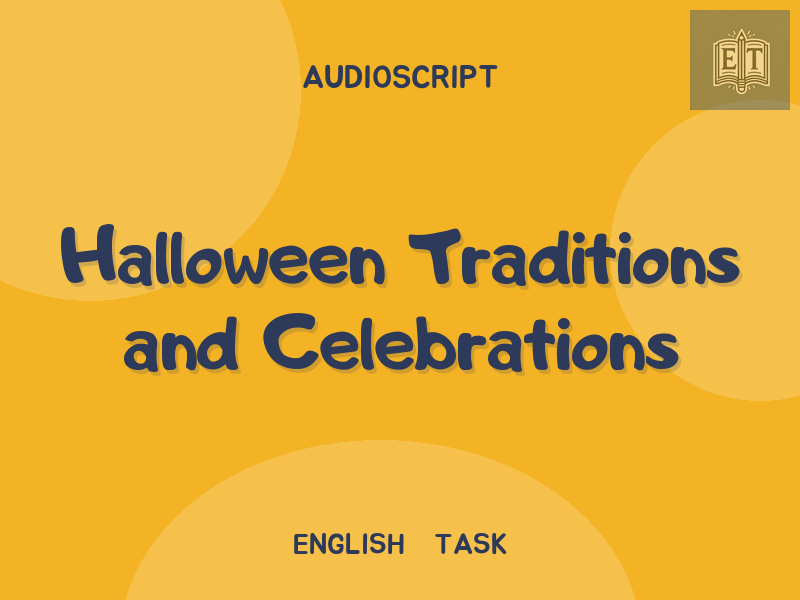 Halloween Traditions and Celebrations