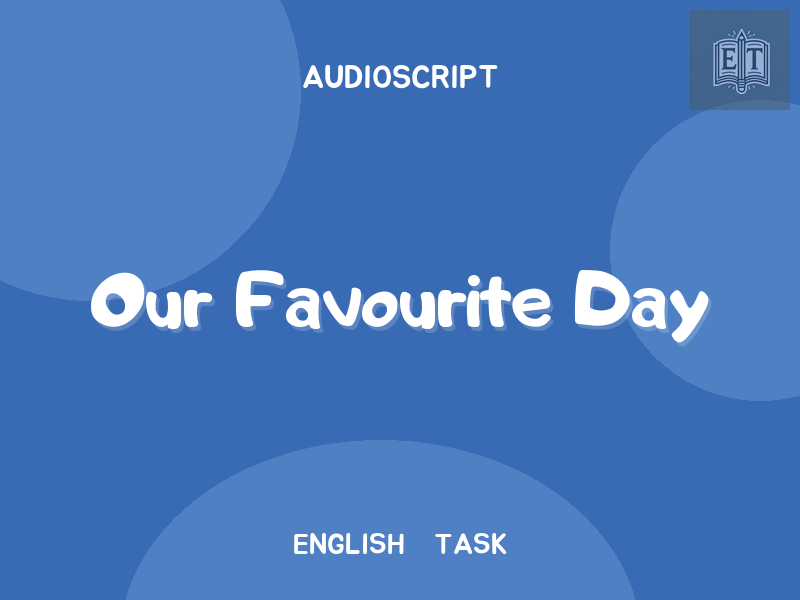 Our Favourite Day