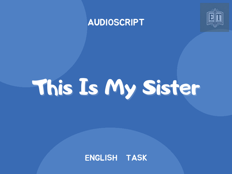 This Is My Sister