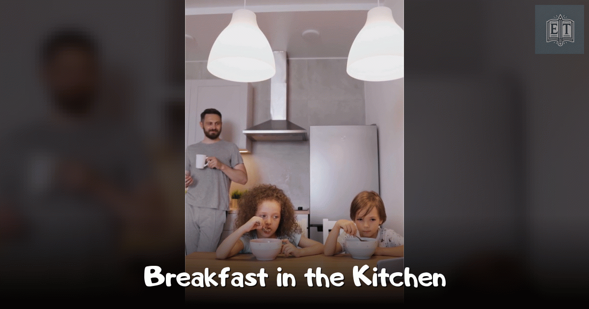 Breakfast in the Kitchen