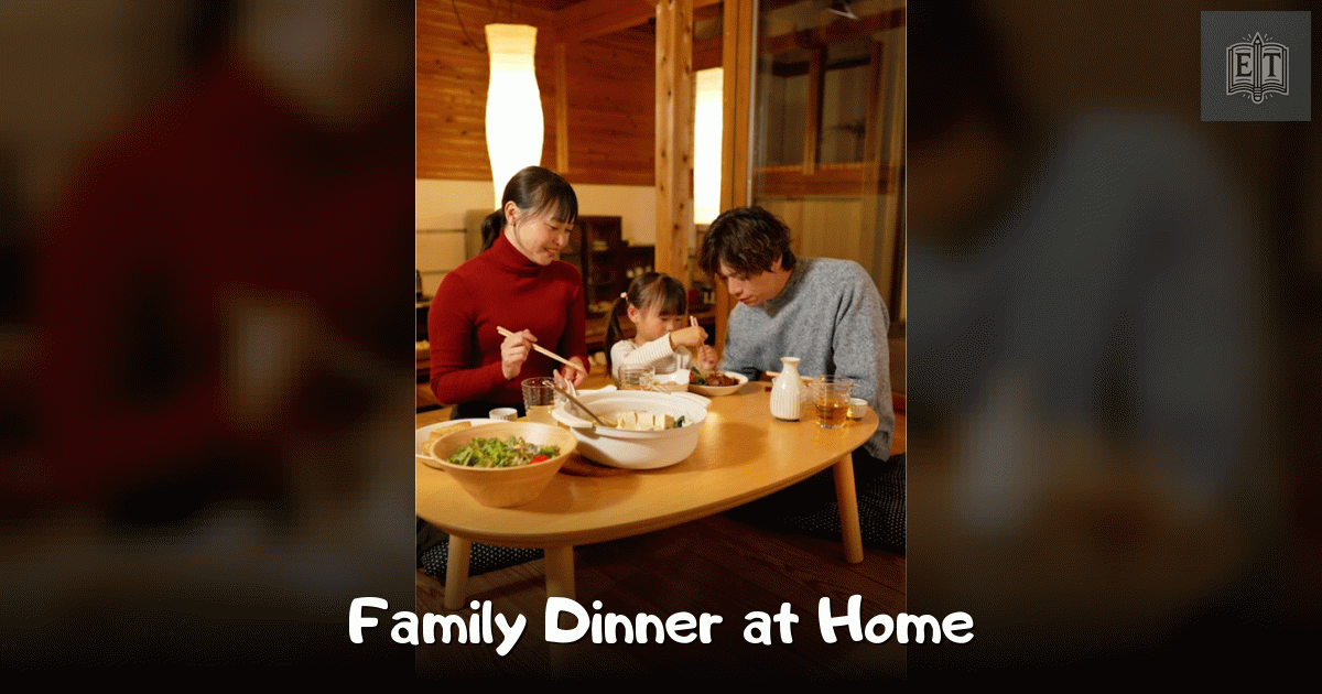 Family Dinner at Home