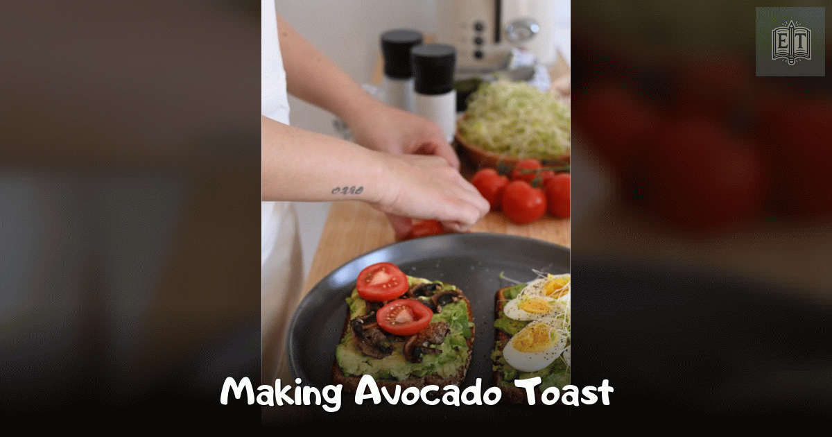 Making Avocado Toast