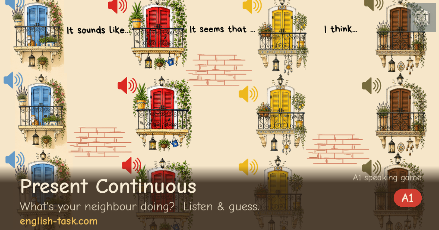 Present Continuous Game — What Is Your Neighbour Doing? (A1)