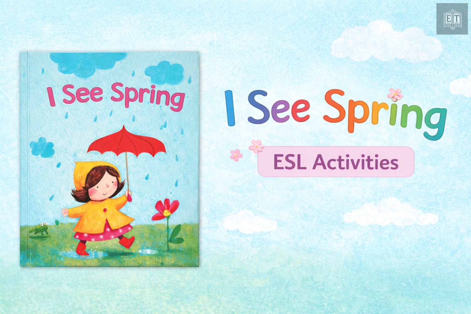 I See Spring – Book Companion Activities 🌸