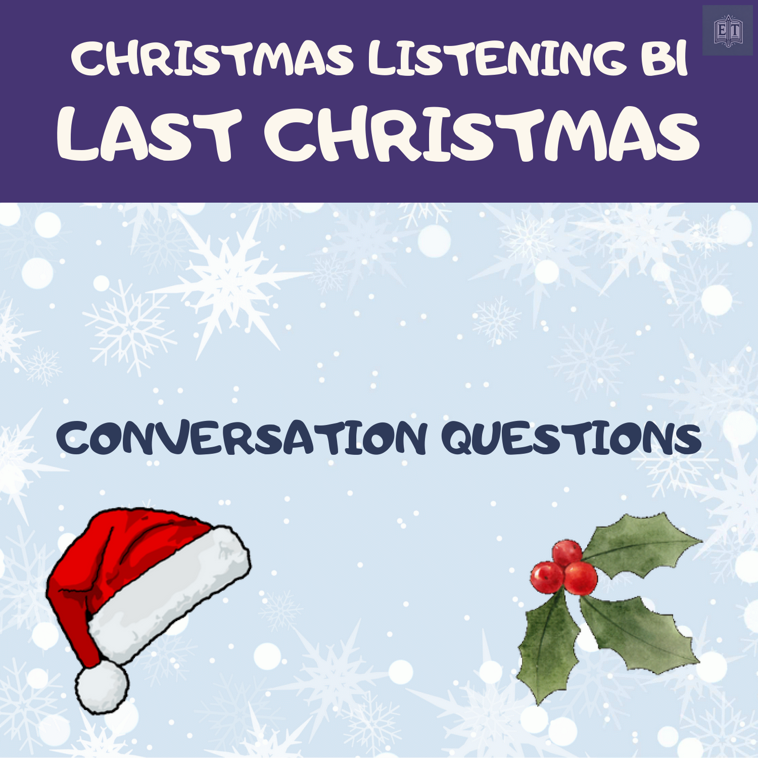Last Christmas – Conversation Questions