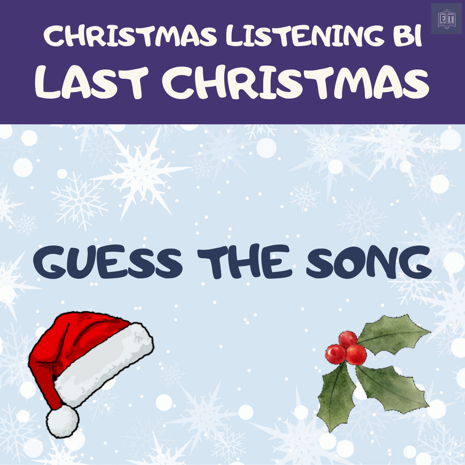 Last Christmas – Guess the Song
