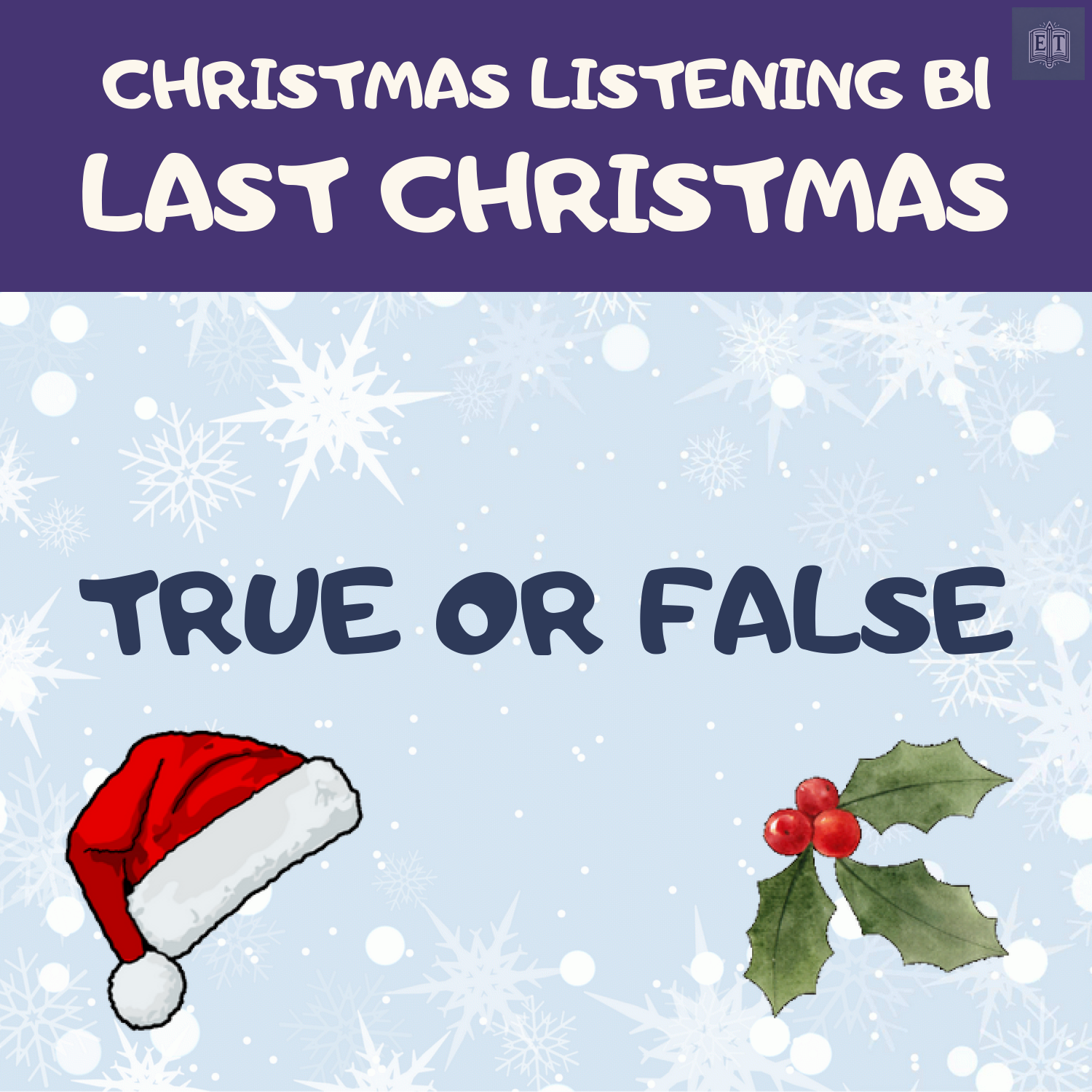 Last Christmas – True or False