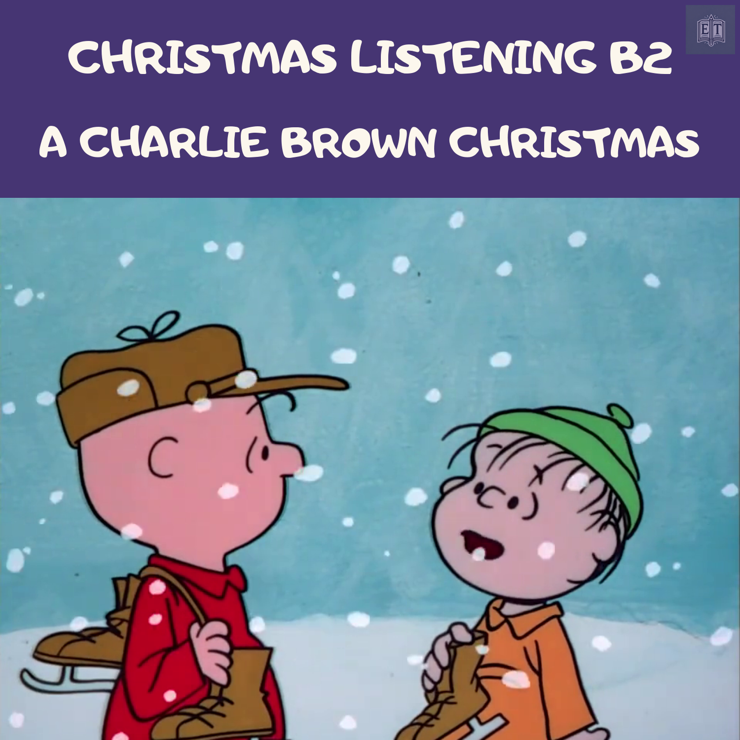 Christmas Listening B2 – A Charlie Brown Christmas