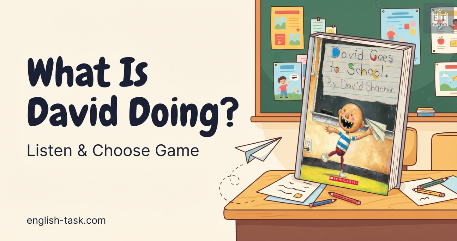 What Is David Doing? – Listening Game, Present Continuous
