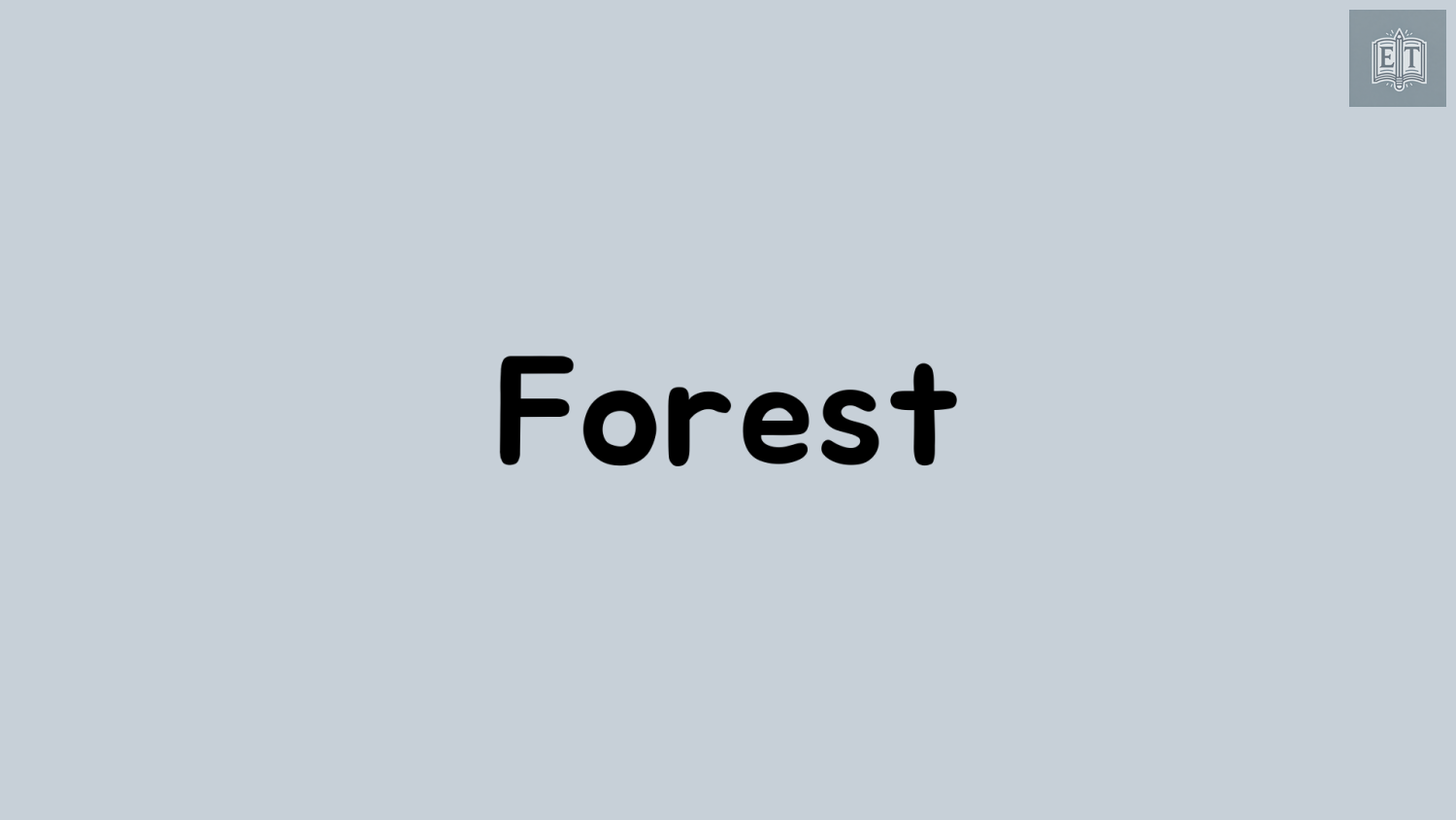 IELTS Speaking Forest