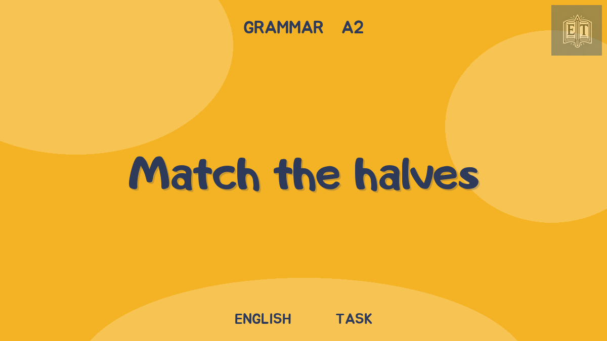 Perfect or Past: match the halves