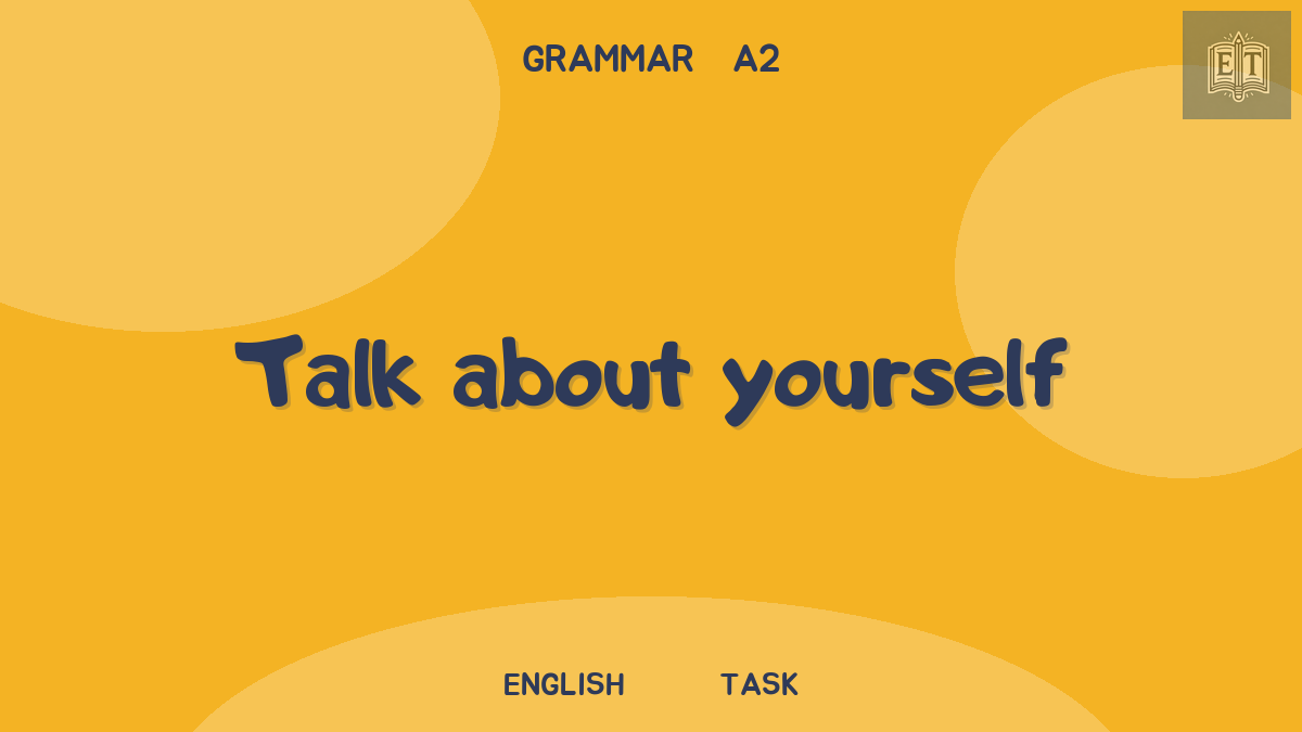 Perfect or Past: talk about yourself