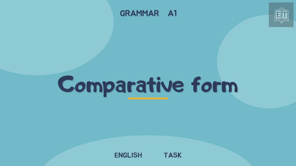 Adjectives: comparative form