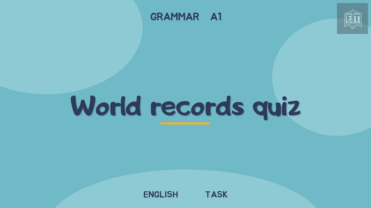 Adjectives: world records quiz