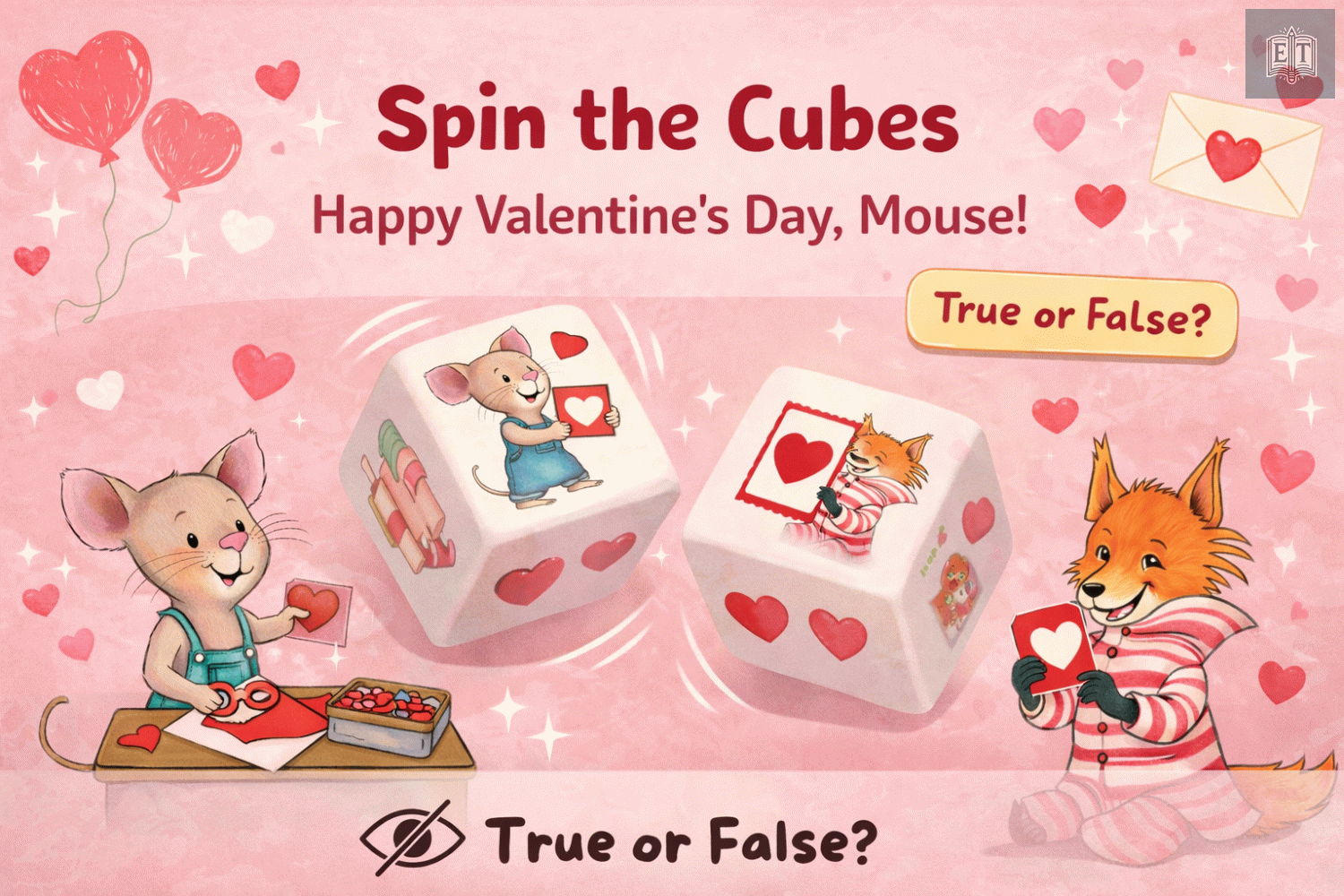 Happy Valentine’s Day, Mouse! – Spin the Cubes Game | ESL Book Companion