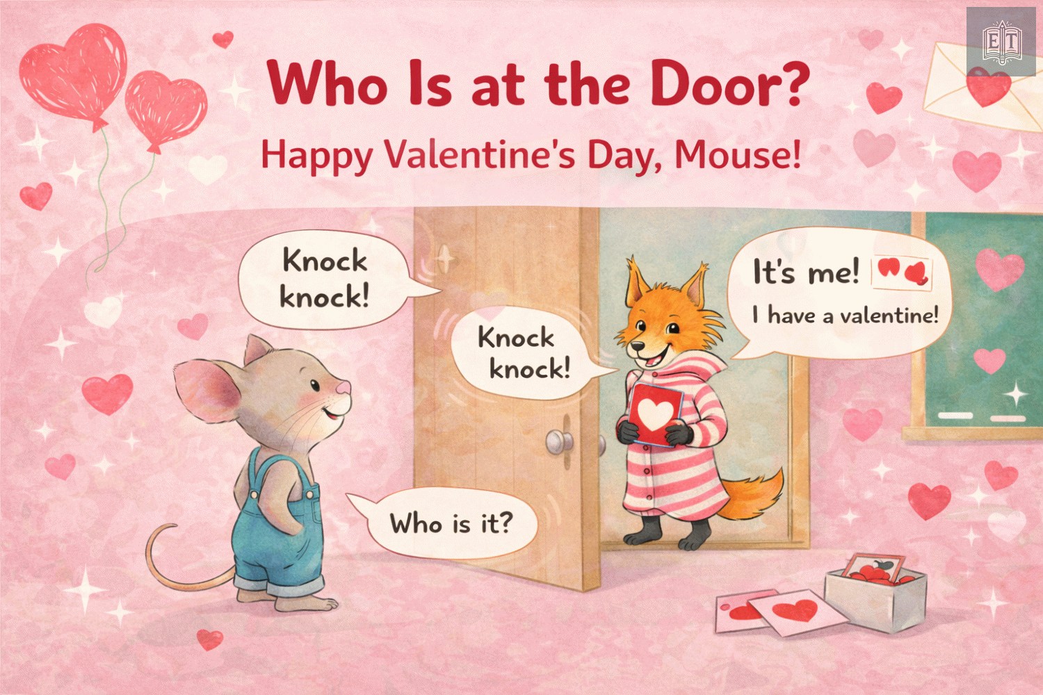 Happy Valentine’s Day, Mouse! – Who Is at the Door? | ESL Speaking Activity