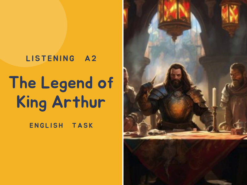 The Legend of King Arthur