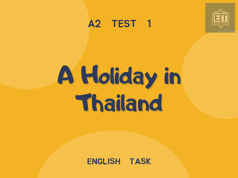 A Holiday in Thailand