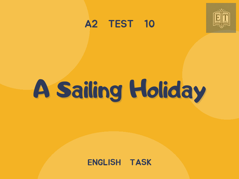 A Sailing Holiday