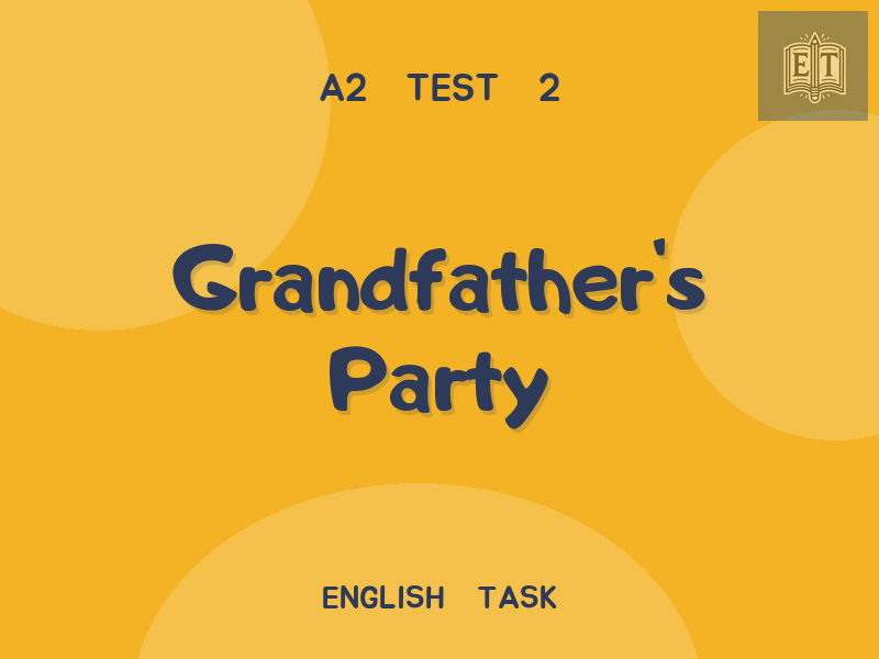 Grandfather’s Party