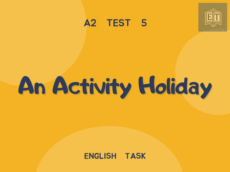 An Activity Holiday