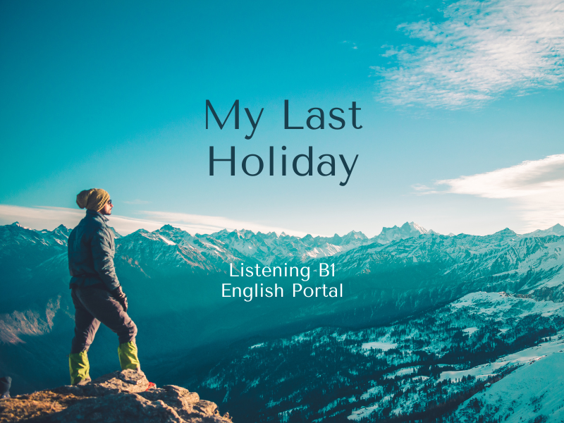 My Last Holiday