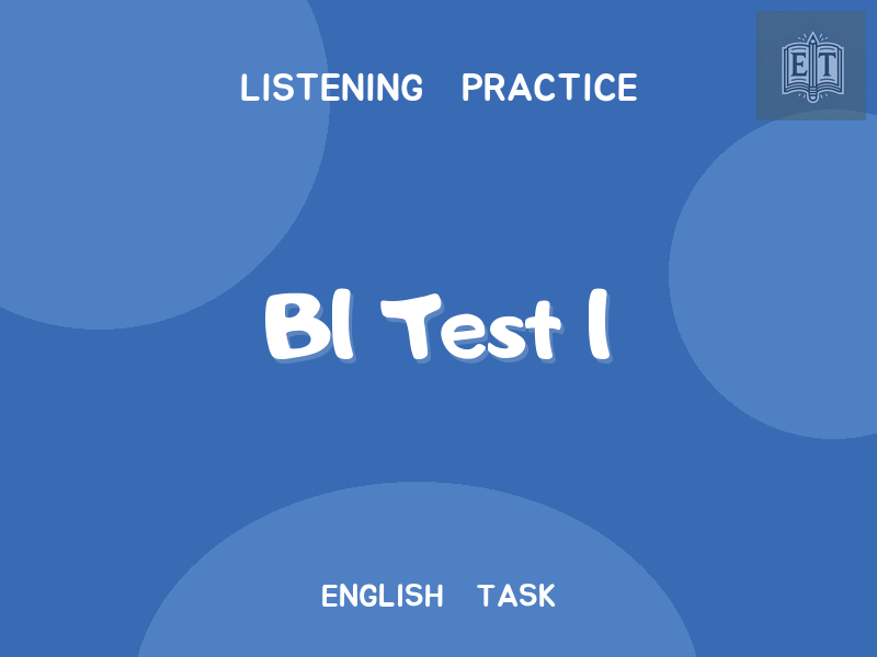 B1 Test 1