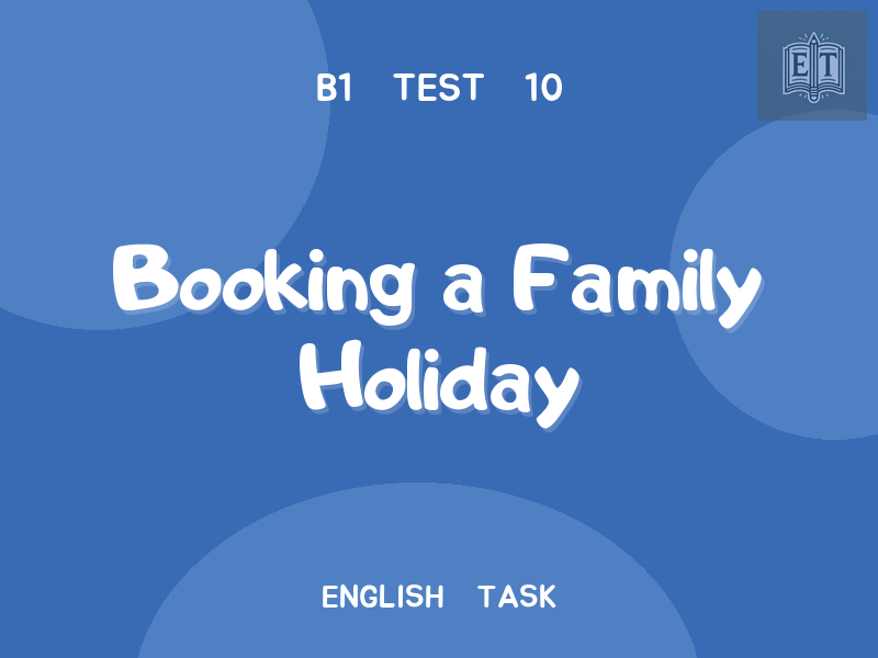 Booking a Family Holiday
