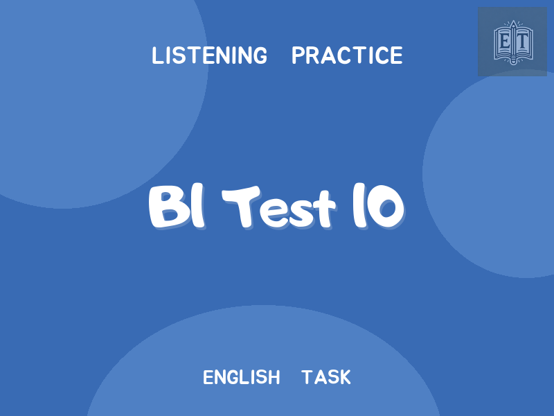 B1 Test 10