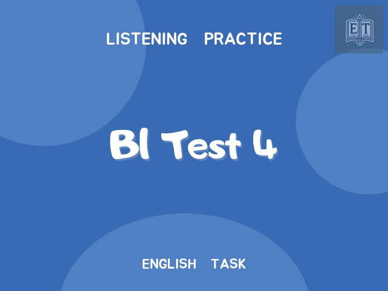 B1 Test 4
