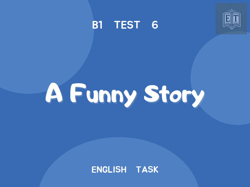 A Funny Story
