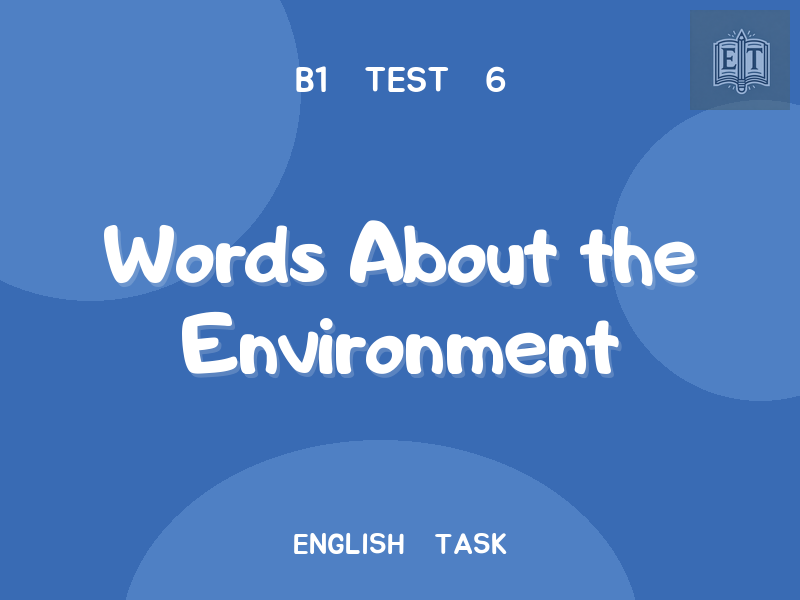 Words About the Environment