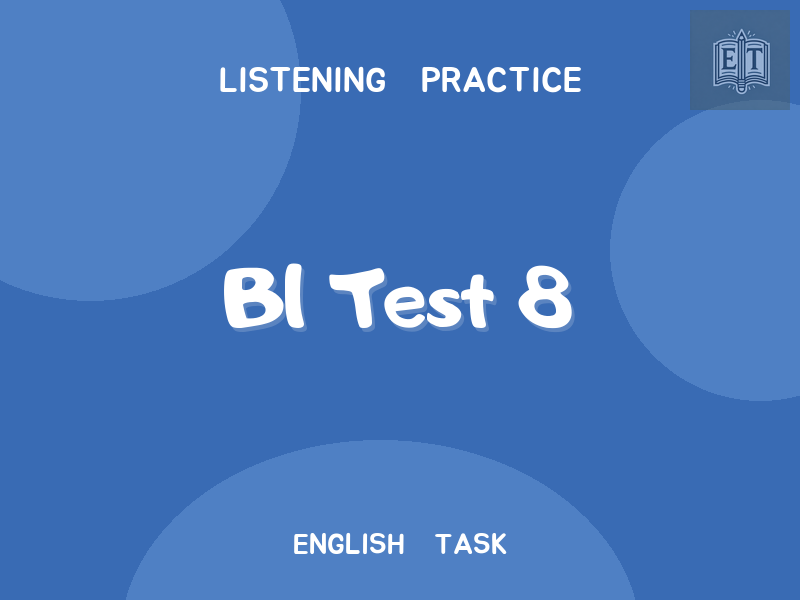 B1 Test 8