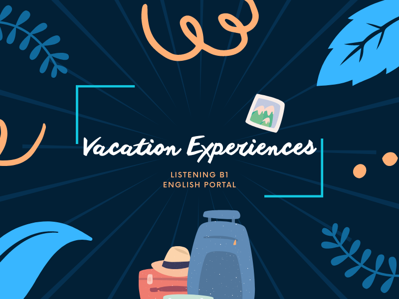 Vacation Experiences