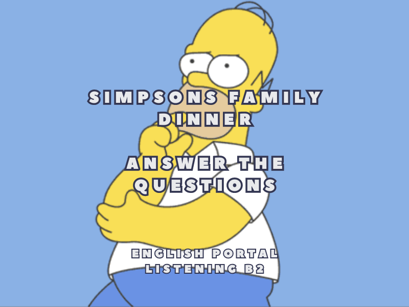 Family Dinner: Answer the Questions