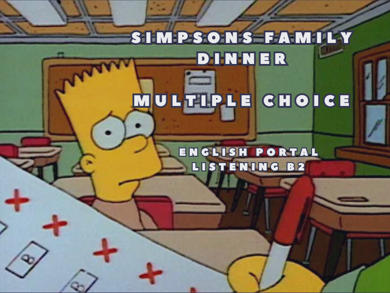 Family Dinner: Multiple Choice