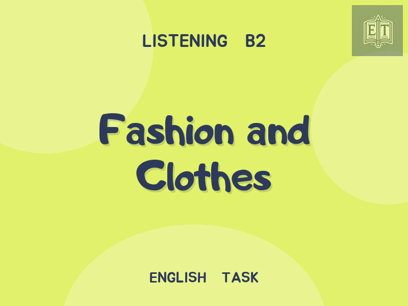 Fashion and Clothes